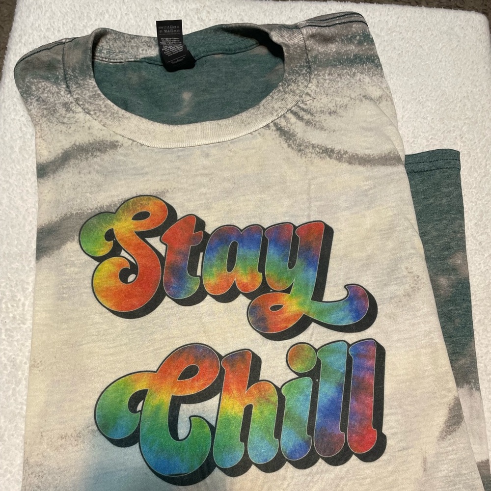 Stay Chill Tie Dye Handmade T Shirt